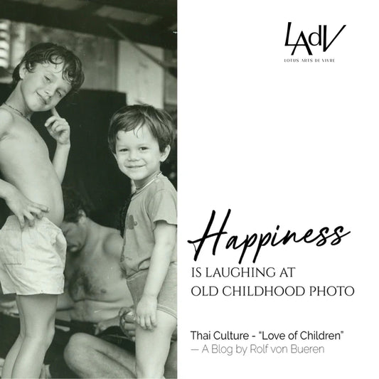 Thai Culture – “Love of Children”